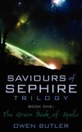 Saviours of Sephire Trilogy di Owen Butler edito da AuthorHouse UK