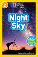 National Geographic Readers: Night Sky di Stephanie Warren Drimmer edito da NATL GEOGRAPHIC SOC