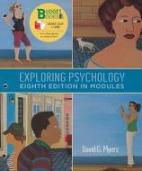 Exploring Psychology in Modules (Loose Leaf) di David G. Myers edito da Worth Publishers