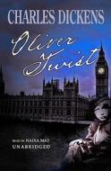 Oliver Twist [With Headphones] di Charles Dickens edito da Findaway World
