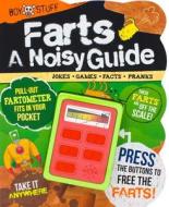 Farts: A Noisy Guide di Ben Hubbard edito da Parragon Publishing