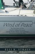 Wind of Peace di Elli K. Straus edito da iUniverse