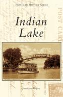 Indian Lake di Cornelis van der Veen edito da ARCADIA PUB (SC)