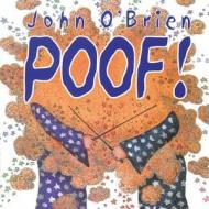 Poof! di John O'Brien edito da Boyds Mills Press
