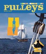 Pulleys di Sarah Tieck edito da Buddy Books