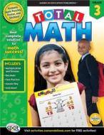 Total Math, Grade 3 edito da American Education Publishing