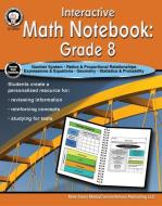Interactive Math Notebook Resource Book, Grade 8 di Schyrlet Cameron, Carolyn Craig edito da MARK TWAIN MEDIA