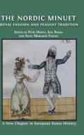 The Nordic Minuet di Egil Bakka, Petri Hoppu, Anne Fiskvik edito da Open Book Publishers