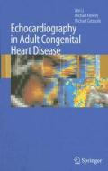 Li, W: Echocardiography in Adult Congenital Heart Disease di Wei Li edito da Springer-Verlag GmbH