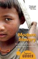 Modern Slavery di Kevin Bales, Zoe Trodd, Alex Kent Williamson edito da Oneworld Publications