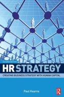 HR Strategy di Paul Kearns edito da Taylor & Francis Ltd