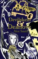 Devilskein & Dearlove di Alex Smith edito da Arachne Press