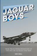 Jaguar Boys di Ian Hall edito da Grub Street