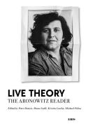 Live Theory di Stanley Aronowitz edito da Eris