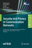 Security and Privacy in Communication Networks edito da Springer International Publishing