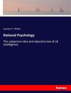 Rational Psychology di Laurens P. Hickok edito da hansebooks