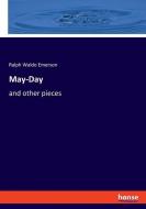 May-Day di Ralph Waldo Emerson edito da hansebooks