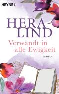 Verwandt in alle Ewigkeit di Hera Lind edito da Heyne Taschenbuch