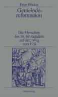 Gemeindereformation di Peter Blickle edito da De Gruyter Oldenbourg