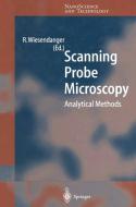 Scanning Probe Microscopy edito da Springer Berlin Heidelberg
