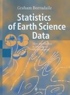 Statistics of Earth Science Data di Graham J. Borradaile edito da Springer Berlin Heidelberg