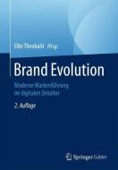 Brand Evolution edito da Gabler, Betriebswirt.-Vlg