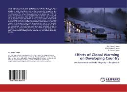 Effects of Global Warming on Developing Country di Md. Nazrul Islam, Md. Shahidul Islam, M. Nazrul Islam edito da LAP Lambert Academic Publishing