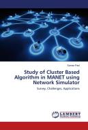 Study of Cluster Based Algorithm in MANET using Network Simulator di Suman Paul edito da LAP Lambert Academic Publishing
