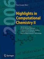 Highlights in Computational Chemistry II edito da Springer Berlin Heidelberg
