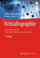 Kristallographie di Walter Borchardt-Ott, Heidrun Sowa edito da Springer-Verlag GmbH