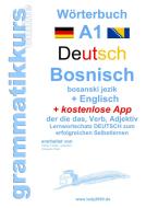Wörterbuch Deutsch - Bosnisch - Englisch Niveau A1 di Milena Vezjak - Schachner edito da Books on Demand