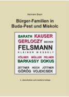 Brger-familien In Buda-pest Und Miskolc di Hermann Baum edito da Books On Demand