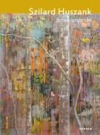 Szilard Huszank: Fiction Landscape: Selected Works 2010-2013 edito da Kerber Verlag