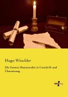 Die Gesetze Hammurabis in Umschrift und Übersetzung di Hugo Winckler edito da Vero Verlag