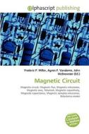 Magnetic Circuit edito da Alphascript Publishing