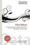 Plaza Rakyat edito da Betascript Publishing
