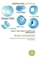 Drum (container) edito da Vdm Publishing House