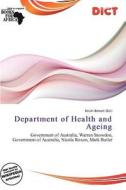 Department Of Health And Ageing edito da Dict