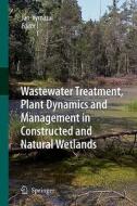 Wastewater Treatment, Plant Dynamics and Management in Constructed and Natural Wetlands edito da Springer Netherlands