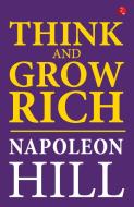 Think And Grow Rich di Napoleon Hill edito da Rupa & Co