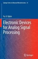 Electronic Devices for Analog Signal Processing di Yu. K. Rybin edito da Springer Netherlands
