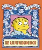 The Ralph Wiggum Book di Matt Groening edito da HarperCollins Publishers