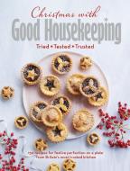 Christmas with Good Housekeeping di Good Housekeeping edito da HarperCollins Publishers