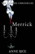 Merrick di Anne Rice edito da Cornerstone