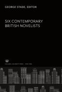 Six Contemporary British Novelists edito da Columbia University Press