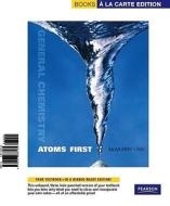 General Chemistry: Atoms First, Books a la Carte Edition di John McMurry, Robert C. Fay edito da Prentice Hall