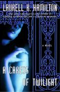 A Caress of Twilight di Laurell K. Hamilton edito da BALLANTINE BOOKS