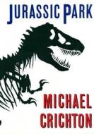 Jurassic Park di Michael Crichton, Crichton edito da Knopf Publishing Group