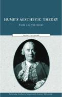 Hume's Aesthetic Theory di Dabney Townsend edito da Routledge