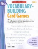 Vocabulary-Building Card Games: Grade 5 di Liane B. Onish edito da Scholastic Teaching Resources